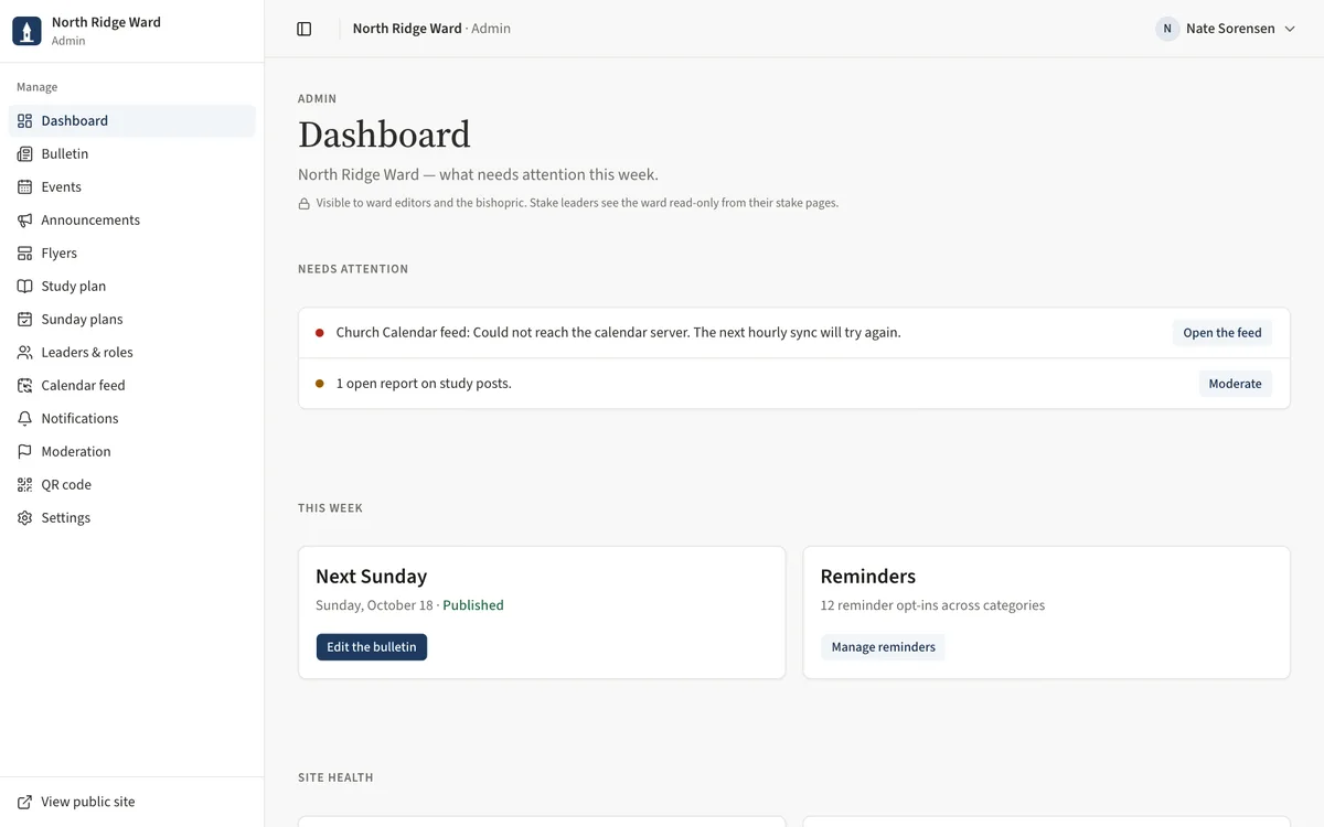 The admin dashboard with the Needs attention items and the This week cards for Next Sunday and Reminders.